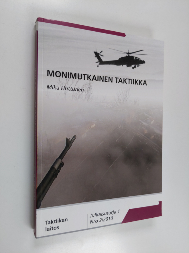Mika Huttunen : Monimutkainen taktiikka