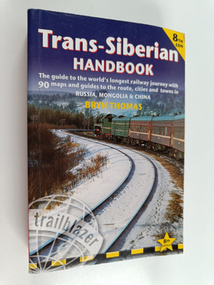 Bryn Thomas : Trans-Siberian handbook