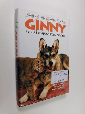 Philip Gonzales ym. : Ginny : suurkaupungin enkeli