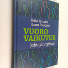 Pekka Isotalus : Vuorovaikutus johtajan työssä - pikkukuva 1