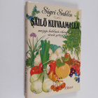 Sigri Sahlin : Säilö kuivaamalla marjoja, hedelmiä, vihan... - pikkukuva 1