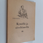 W. K. (koonn.) Latvala : Kynällä ja siveltimellä : kokoel... - pikkukuva 1