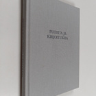 Pentti Nurmio : Puheita ja kirjoituksia (signeerattu, tek... - pikkukuva 1