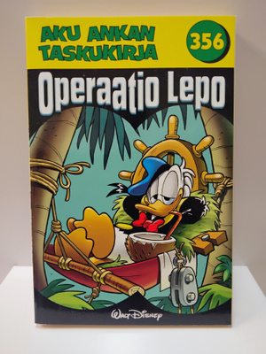 Aku Ankka taskukirja 356 Operaatio Lepo