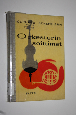 Gerhard Schepelern : Orkesterin soittimet