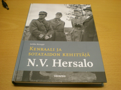 Jarkko Kemppi: Kenraali ja sotataidon kehittäjä N.V. Hersalo