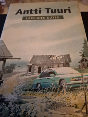 Antti Tuuri Lakeuden kutsu