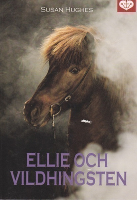 Susan Hughes: Ellie och vildhingsten