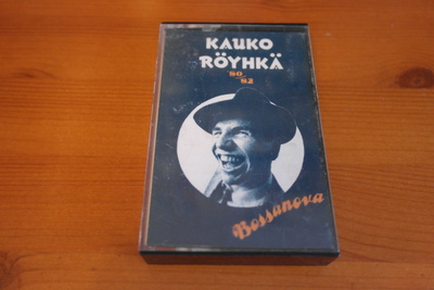 Kauko Röyhkä/'80-'82 Bossanova C-kasetti.