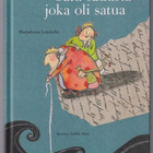 Marjaleena Lembcke: Satu sadusta joka oli satua - pikkukuva 1