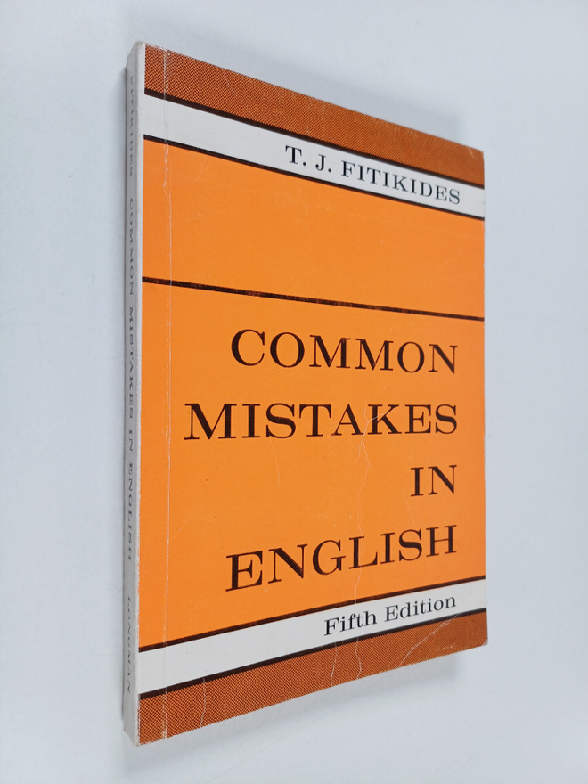 T. J. Fitikides : Common mistakes in English : with exerc...