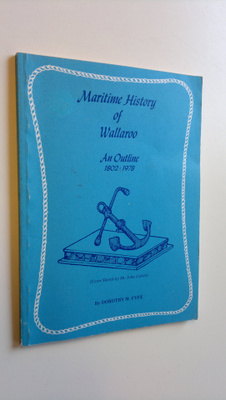 Dorothy M. Fyfe : Maritime History of Wallaroo : An outli...