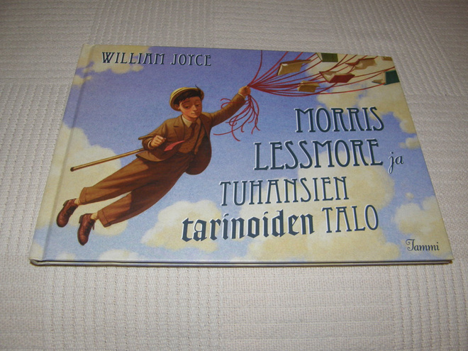 Willliam Joyce Morris Lessmore ja tuhansien tarinoiden talo