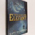 Kate DiCamillo : Trollkarlens elefant - pikkukuva 1