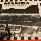 MAMBA: Kaupunkiin * Luontoon takaisin  * FIN 1989 - pikkukuva 2