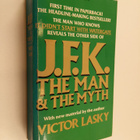 Victor Lasky : J.F.K. - The Man and the Myth - pikkukuva 1