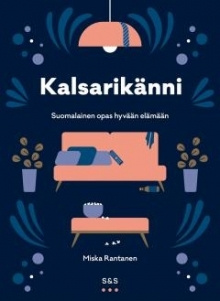 Miska Rantanen - Kalsarikänni