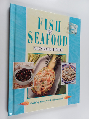 Judith Ferguson ym. : Fish & Seafood Cooking