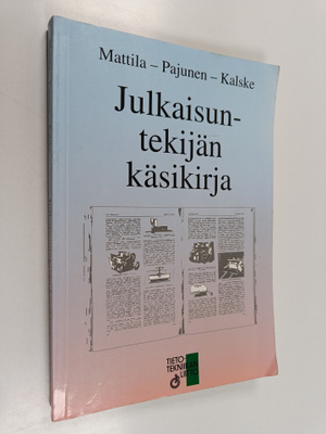 Pentti Mattila : Julkaisuntekijän käsikirja