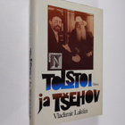 Vladimir Laksin : Tolstoi ja Tsehov - pikkukuva 1