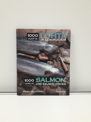 1000 Vuotta Lohta Ja Lohiruokia (P. Muhonen, kirja)