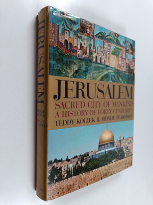 Teddy Kollek : Jerusalem : sacred city of mankind - a his...