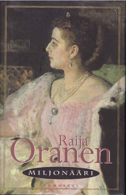 Raija Oranen - Miljonääri