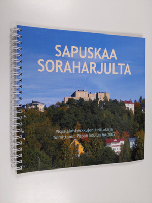 Sapuskaa Soraharjulta