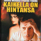 KAIKELLA ON HINTANSA (18 148) k -FI- DVD james woods 1988 - pikkukuva 1