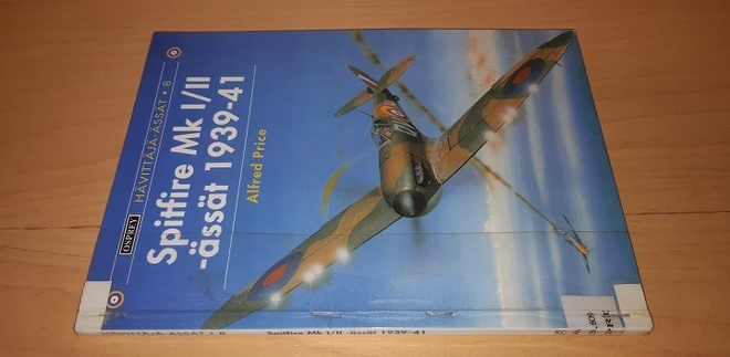 Spitfire Mk I/II -ässät 1939-41 (Hävittäjä-ässät 8)