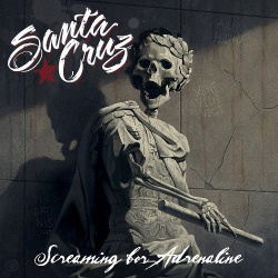 Santa Cruz - Screaming For Adrenaline (CD)