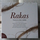 Tuula-Liina Varis - Rakas (äänikirja, CD) - pikkukuva 1