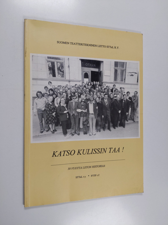 Raimo Söder : Katso kulissin taa! : 30-vuotta liiton toim...