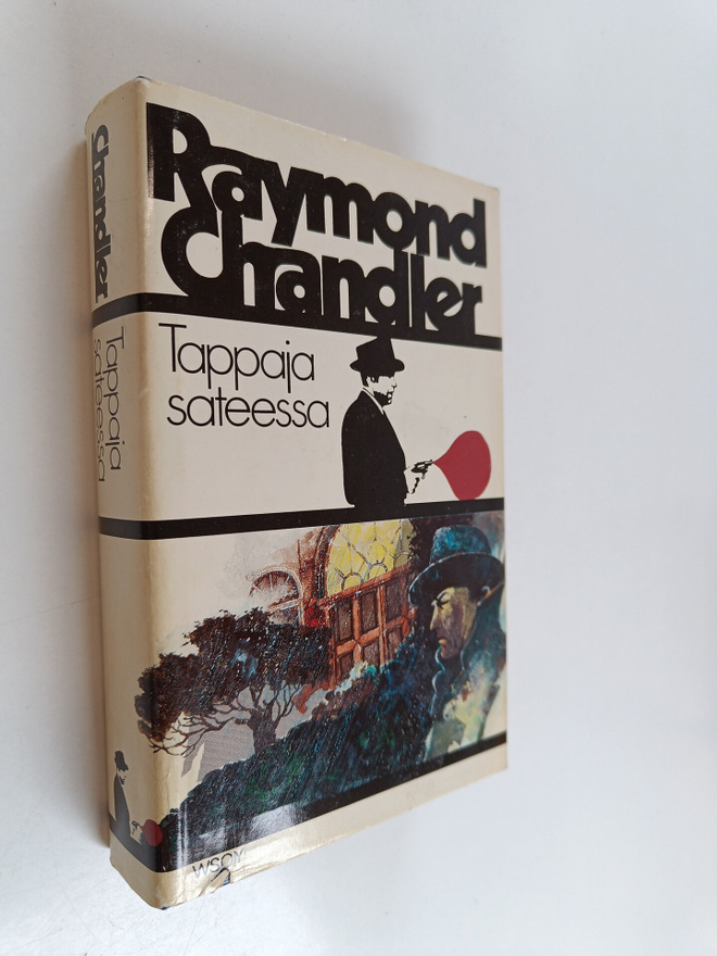 Raymond Chandler : Tappaja sateessa : kahdeksan rikoskert...