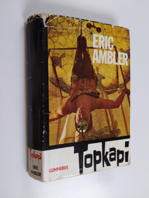 Eric Ambler : Topkapi