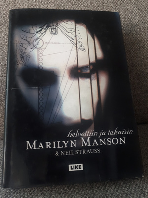 Marilyn Manson & Neil Strauss: Helvettiin ja takaisin