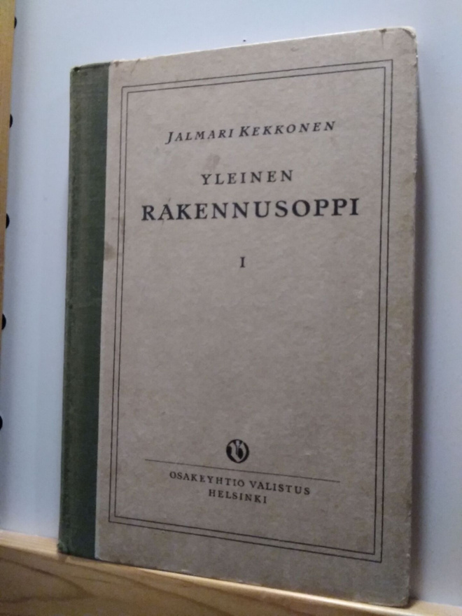 Jalmari Kekkonen Yleinen rakennusoppi 1929