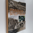 Kynnösvaolta satelliittiaikaan : Heinäveden maatilataloud... - pikkukuva 1