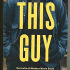Jamie Ferguson: This Guy: Portraits of Modern Men's Style - pikkukuva 1