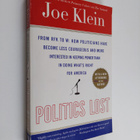 Joe Klein : Politics Lost - From RFK to W: How Politician... - pikkukuva 1