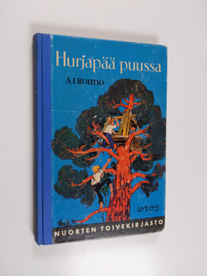 A. I. Routio : Hurjapää puussa