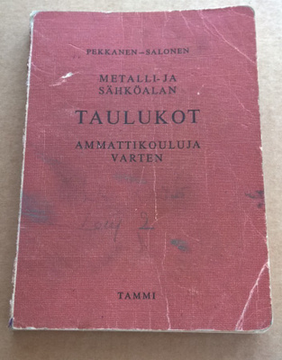 METALLI JA SÄHKÖALAN TAULUKOT PEKKANEN - SALONEN 1972