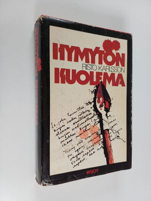 Risto Karlsson : Hymytön kuolema : jännitysromaani