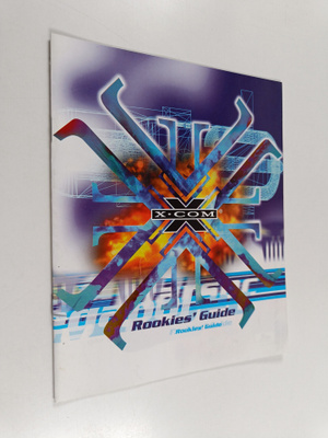 X-com : Rookie's guide