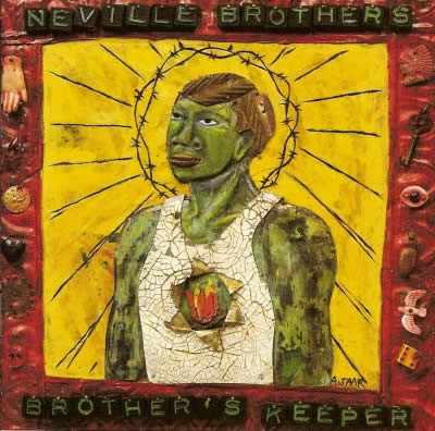 The Neville Brothers • Brother's Keeper CD