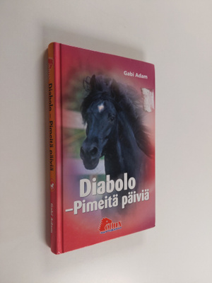 Gabi Adam : Diabolo : pimeitä päiviä