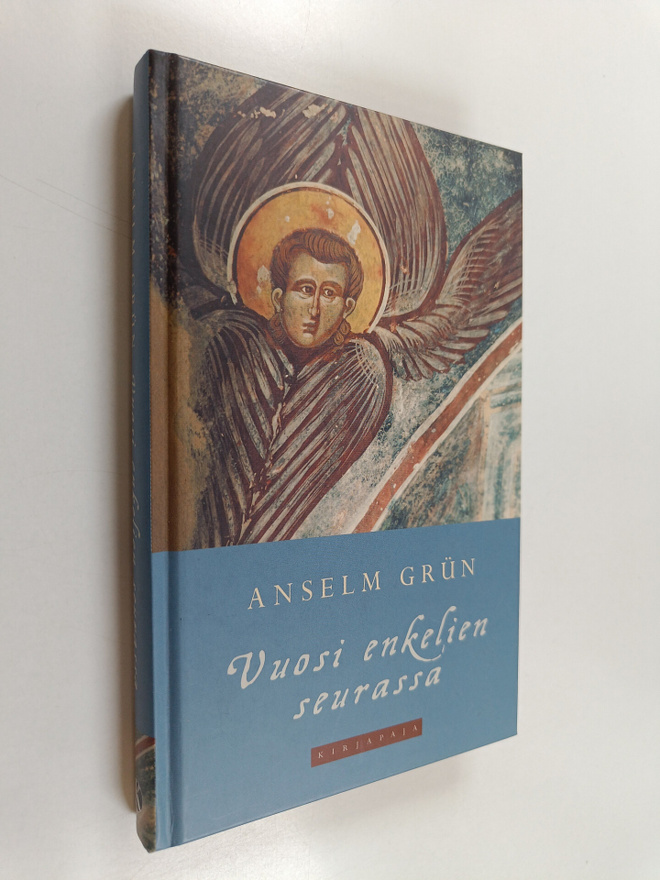 Anselm Grun : Vuosi enkelien seurassa