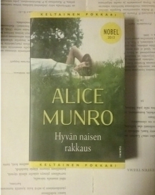 Alice Munro - Hyvän naisen rakkaus (pokkari)