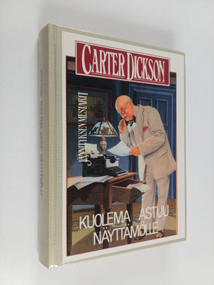 Carter Dickson : Kuolema astuu näyttämölle