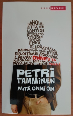 Petri Tamminen: Mitä onni on